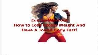 Zumba Workout Lose Weight and Get Toned Fast