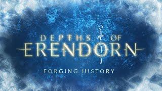 Depths of Erendorn Original Soundtrack - Forging History