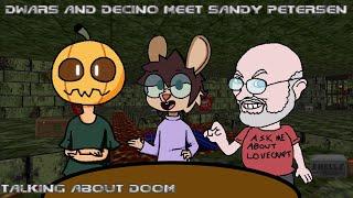 Dwars and decino Talk to Sandy Petersen About Doom