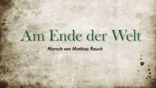 Die Innsbrucker Böhmische -  Am Ende der Welt - Marsch