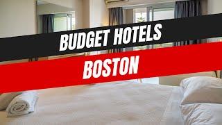 Best Budget Hotels in Boston