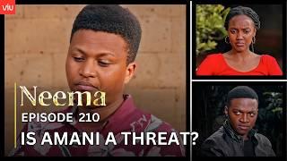 VIUSASA: NEEMA EPISODE 210