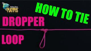 How to Tie a Dropper Loop - Tackle Tactics Animated Knot Series