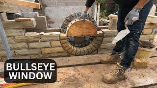 Construction of Bullseye Window in Stone - Bricklaying