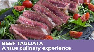 How to prepare a succulent BEEF TAGLIATA - Traditional Italian Recipe