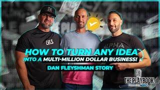 Inside Dan Fleyshman’s Mindset for Success.  From Baseball Cards to Billion-Dollar Empires.