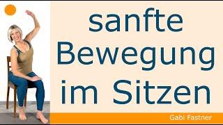 ️ 20 min. sanfte Bewegung im Sitzen | Schongymnastik, auch für Senioren