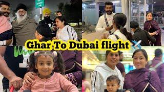 Ghar to dubai/Sandeep de Dar  da ki bnia Dubai vlog / 5