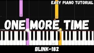 Blink-182 - One More Time (Easy Piano Tutorial)