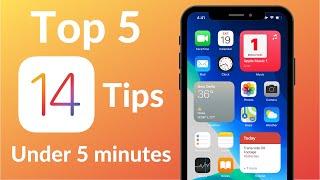 Top 5 iOS 14 Tips under 5 minutes