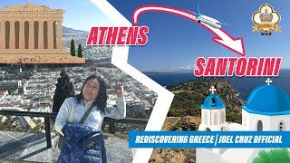 Athens to Santorini: Rediscovering Greece | Joel Cruz Official