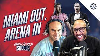 Messi & Miami Out, Bruce Arena In! L&T Talk MLS Playoffs, Preview USMNT vs Jamaica, and more!