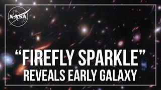 “Firefly Sparkle” Reveals Early Galaxy