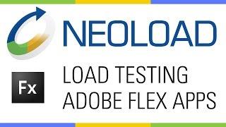 Load Testing Adobe Flex Applications with NeoLoad