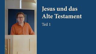 Jesus beachtet die Weisungen des Alten Testaments - und wir? – Benjamin Kilchör, Teil 1