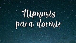 HIPNOSIS GUIADA para DORMIR  hipnosis para dormir y sanar!