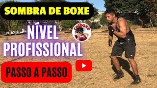 SOMBRA DE BOXE PROFISSIONAL{SHADOW BOXING}