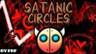 " SatanS Circles" by SnyderYT Imposible level (60fps 720р)