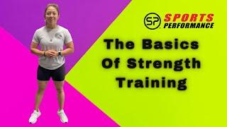 The Basics of Strength Training | Sports Performance Physical Therapy