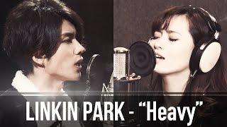 Linkin Park(feat. Kiiara) "Heavy" covered by THE SIXTH LIE(feat. Ai Ninomiya)