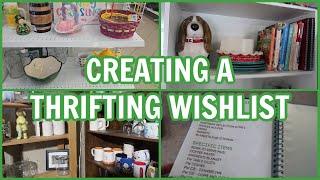 CREATING A THRIFTING WISHLIST - HOME DECOR - WHY IT'S HARDER TO THRIFT NOW