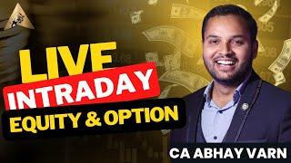 Nifty and Bank Nifty Option Live Trading | Share Market Live | Intraday and Swing Trading | CA Abhay