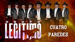 Grupo Legítimo - Cuatro Paredes - Audio Oficial