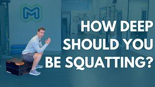 How Deep Should You Be Squatting?