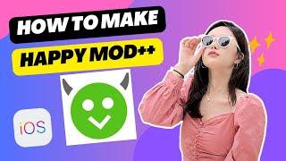 HappyMod iOS - How To Download HappyMod on iOS iPhone (New)