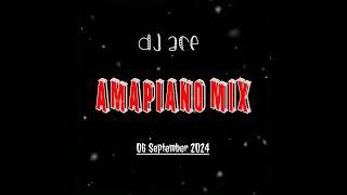 AMAPIANO MIX 2024 | 06 SEPTEMBER | DJ Ace ️