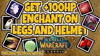 How to get +100 hp enchant on Legs and Helmets | WoW Classic