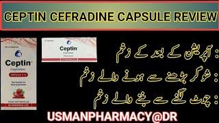 Cephradine syrup & Capsules Uses in Urdu | Ceptin capsules | Ceptin syrup | uses dosage side-effects