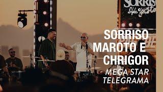 Mega Star/ Telegrama - Sorriso Maroto, Chrigor (Sorriso Eu Gosto No Pagode Vol.2)