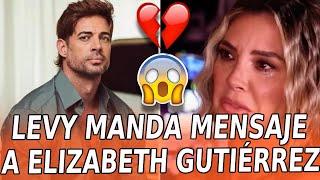 William Levy LANZA nueva y CONTUNDENTE INDIRECTA a Elizabeth Gutiérrez