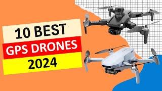 Top 10 Best GPS Drones in 2024