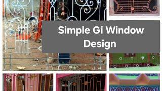 Simple Gi Window Design. | 20 Gi Windows Designs #trending