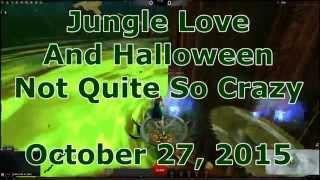 Jungle Love And Halloween Not Quite So Crazy  (GW2:HoT Ep. 3)