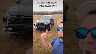 5 Reasons to buy the NEW 2023 Toyota RAV4! 