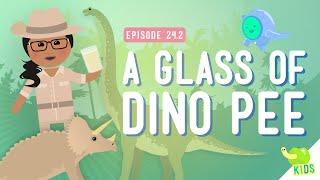 Dinosaur Pee?: Crash Course Kids #24.2