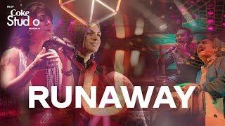 Coke Studio Season 11| Runaway| Krewella, Riaz Qadri and Ghulam Ali Qadri