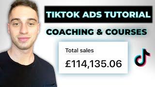 TikTok Ads For Coaches & Course Creators (2023 Tutorial)