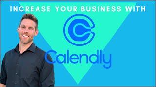 How to Use Calendly to Increase Your Business as a Realtor