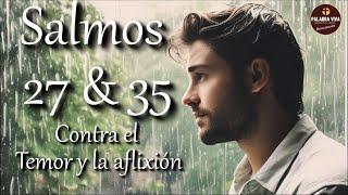 No tengas temor! escucha los Salmos 27 & 35 con oración | Salmo contra los enemigos | Biblia hablada