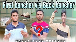 Back Benchers VS Middle BenchersVS FirstBenchers//UNBEATABLE CULTURE VIDEO/COMEDYVIDEO/INFORMATION//