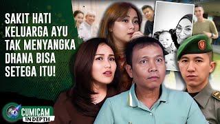 Puncak Kecewa Ayah Rozak Setelah Lettu Fardhana Tega Permainkan Ayu Ting Ting | INDEPTH