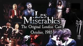 Les Misérables: The Original London Cast - October, 1985