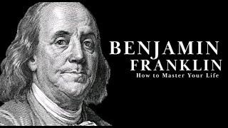 Benjamin Franklin  How to Restructure Your Life | 'Redfrost motivation