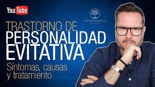  TRASTORNO de PERSONALIDAD por EVITACIÓN | Síntomas, Características y Tratamiento