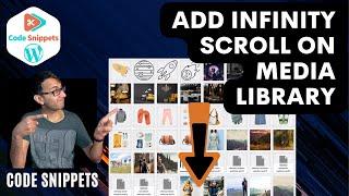 Code Snippets - Add Infinity Scroll on WordPress Media Library