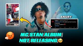 MC STAN MEHFEEL ALBUM NOT RELEASING | FANS ANGRY ON STAN